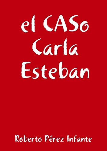 Cover image for El CASo Carla Esteban