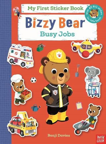 Cover image for Bizzy Bear My First Sticker Book: Busy Jobs