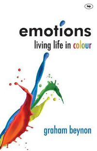 Cover image for Emotions: Living Life In Colour