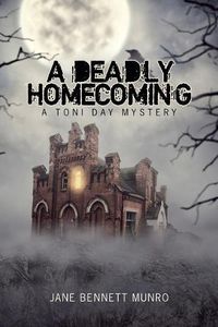 Cover image for A Deadly Homecoming