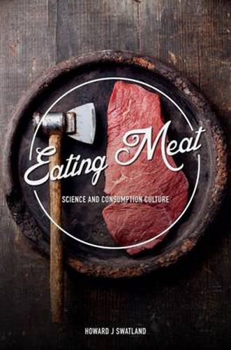 Cover image for Eating Meat: Science and Consumption Culture