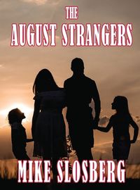 Cover image for The August Strangers