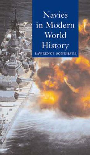 Cover image for Navies in Modern World History