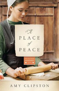 Cover image for A Place of Peace: A Novel