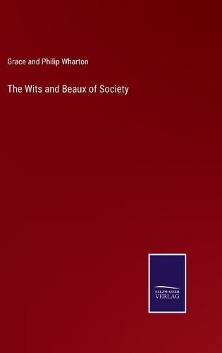 Cover image for The Wits and Beaux of Society