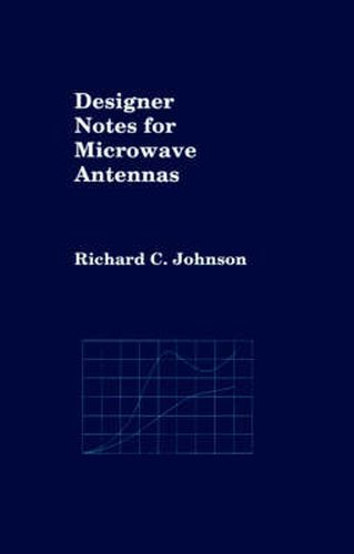 Cover image for Designer Notes for Microwave Antennas