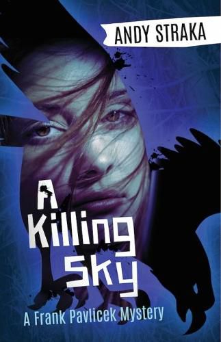 Cover image for A Killing Sky: A Frank Pavlicek Mystery