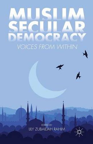 Cover image for Muslim Secular Democracy: Voices from Within