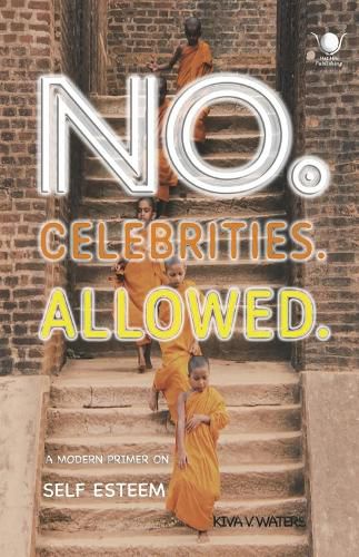 NO. CELEBRITIES. ALLOWED.