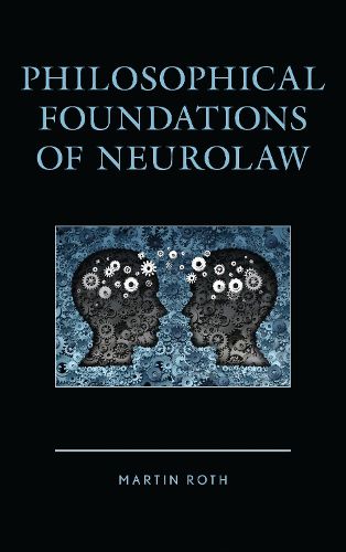 Cover image for Philosophical Foundations of Neurolaw