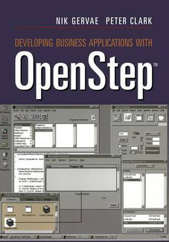 Cover image for Developing Business Applications with OpenStep (TM)