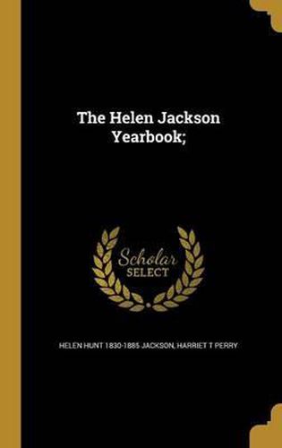 The Helen Jackson Yearbook;