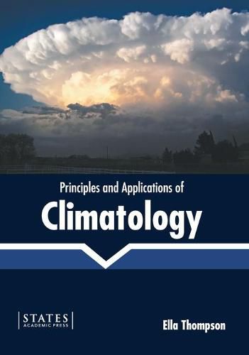 Cover image for Principles and Applications of Climatology
