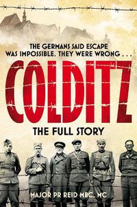 Cover image for Colditz: The Full Story