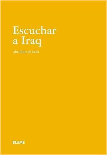 Cover image for Escuchar a Iraq