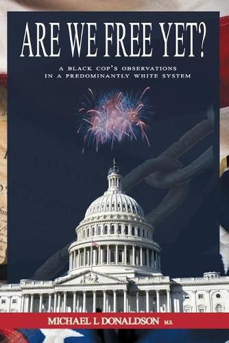 Cover image for Are We Free Yet?