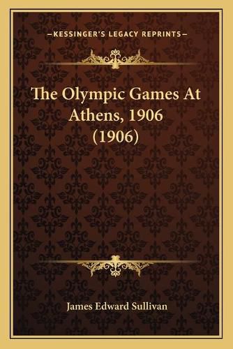 The Olympic Games at Athens, 1906 (1906)