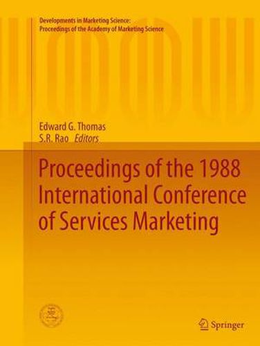 Cover image for Proceedings of the 1988 International Conference of Services Marketing