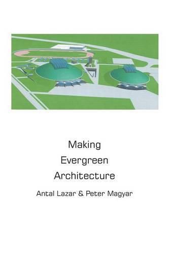 Cover image for Making Evergreen Architecture