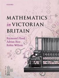 Cover image for Mathematics in Victorian Britain