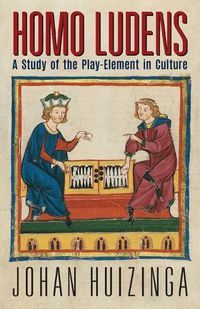 Cover image for Homo Ludens: A Study of the Play-Element in Culture