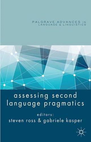 Cover image for Assessing Second Language Pragmatics