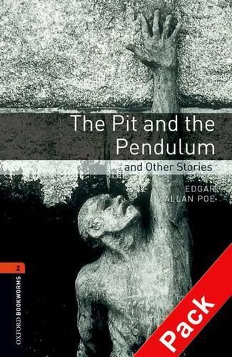 Cover image for Oxford Bookworms Library: Level 2:: The Pit and the Pendulum and Other Stories audio CD pack