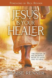 Cover image for Jesus is Your Healer