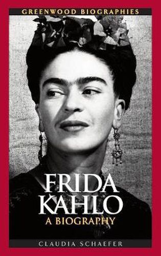 Cover image for Frida Kahlo: A Biography