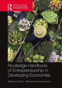 Cover image for Routledge Handbook of Entrepreneurship in Developing Economies