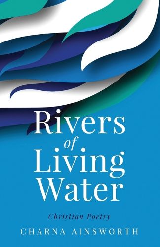 Cover image for Rivers of Living Water