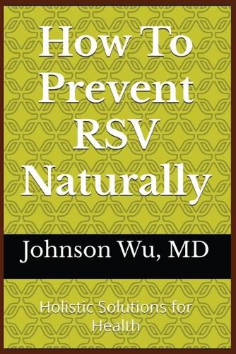 Cover image for How To Prevent RSV Naturally