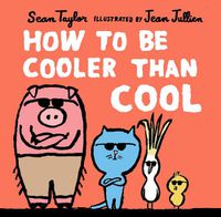 Cover image for How to Be Cooler than Cool