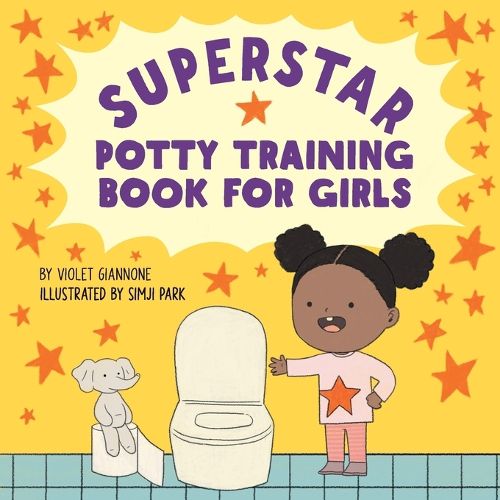 Cover image for Superstar Potty Training Book for Girls