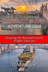 Cover image for Roosevelt Island Adventure 2024