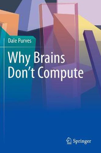 Cover image for Why Brains Don't Compute