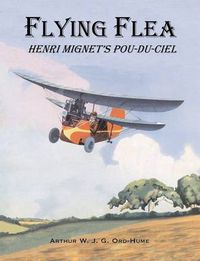 Cover image for Flying Flea; Henri Mignet's Pou-du-Ciel