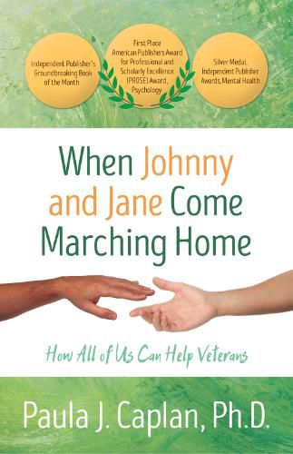 Cover image for When Johnny and Jane Come Marching Home: How All of Us Can Help Veterans