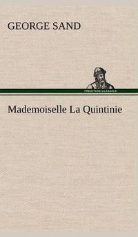 Cover image for Mademoiselle La Quintinie