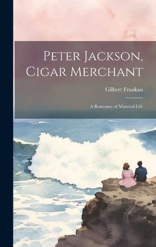 Cover image for Peter Jackson, Cigar Merchant