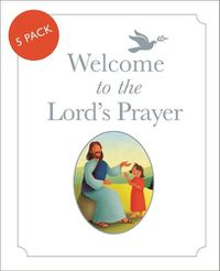 Cover image for Welcome to the Lord's Prayer: Pack of 5