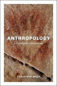 Cover image for Anthropology: A Continental Perspective