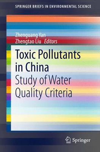 Cover image for Toxic Pollutants in China: Study of Water Quality Criteria