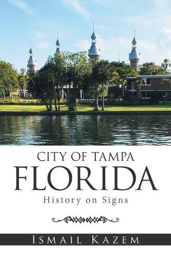 Cover image for City of Tampa, Florida: History on Signs