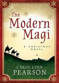 Cover image for The Modern Magi: A Christmas Novel