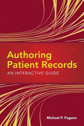 Cover image for Authoring Patient Records: An Interactive Guide