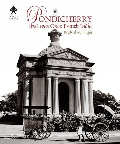 Cover image for Pondicherry, That Was Once French India