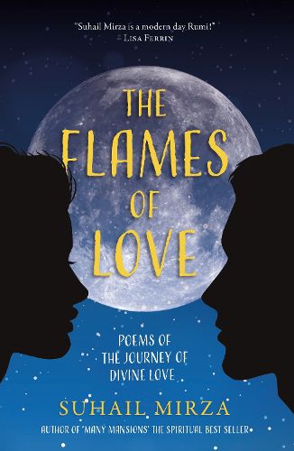 Cover image for The Flames of Love: Poetry of the Journey of Divine Love