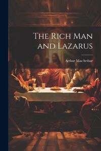 Cover image for The Rich Man and Lazarus