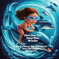 Cover image for Dive Into The Deep Blue Wonder